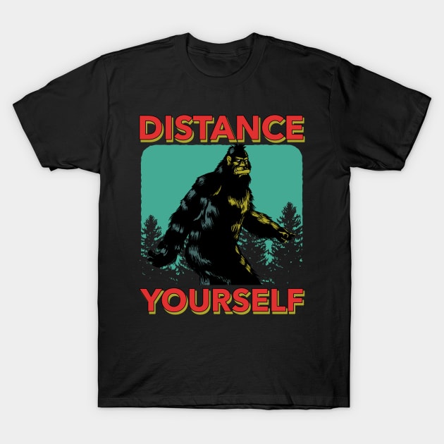 Distance Yourself T-Shirt by NB-Art